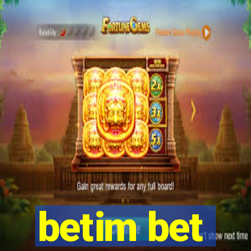 betim bet